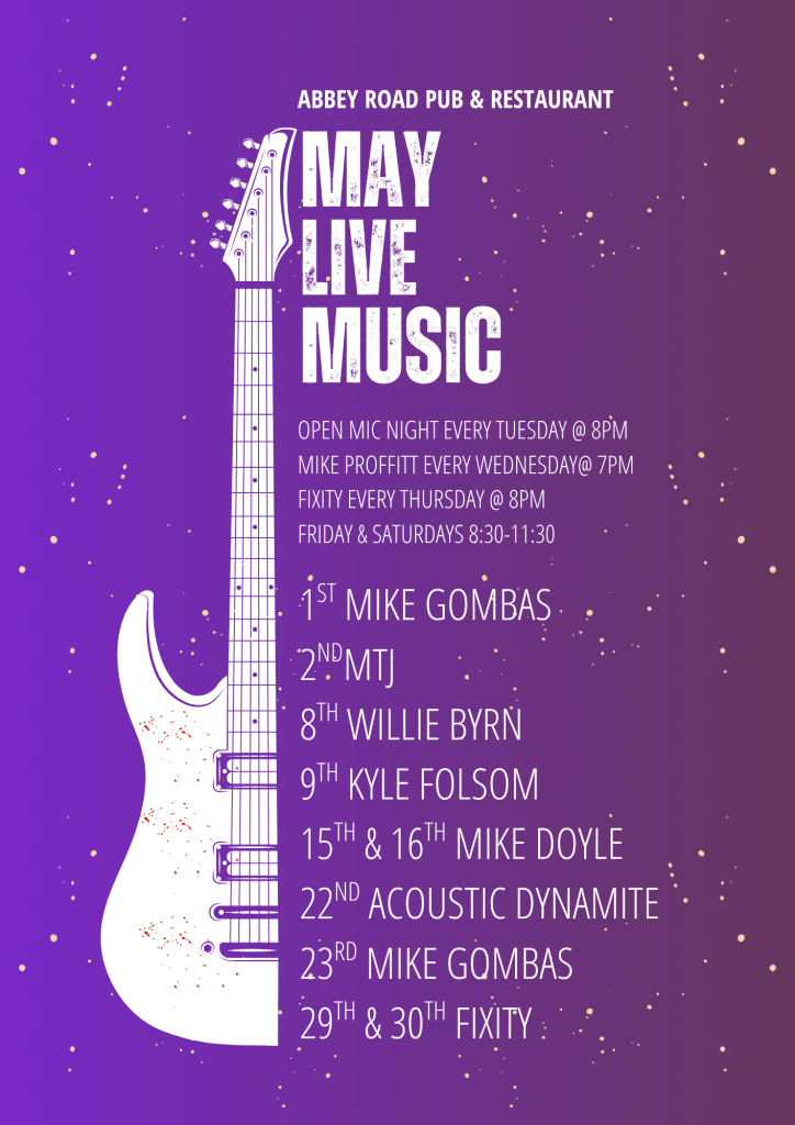 May Live Music Schedule for Abbey Road Pub & Restaurant